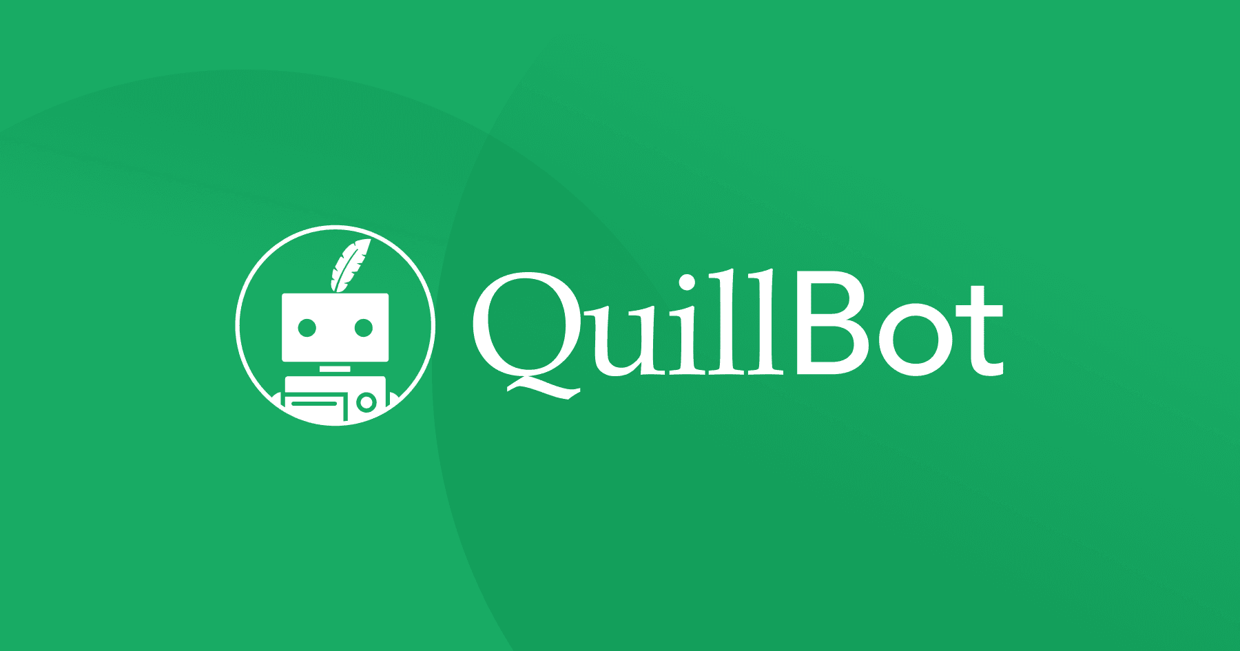 QuillBot: Your complete writing solution